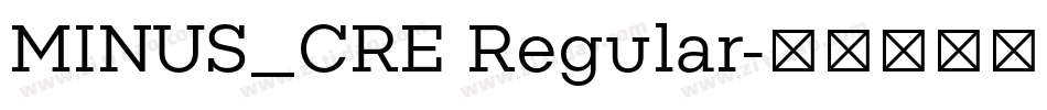 MINUS_CRE Regular字体转换